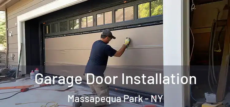  Garage Door Installation Massapequa Park - NY